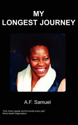 My Longest Journey by A. Samuel
