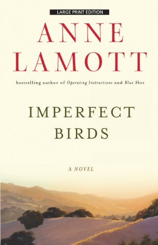 Imperfect Birds by Anne Lamott