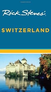 Rick Steves' Switzerland