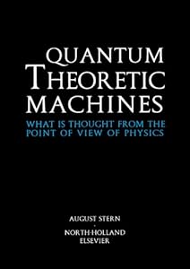 Quantum Theoretic Machines: What is thought from the point of view of Physics?