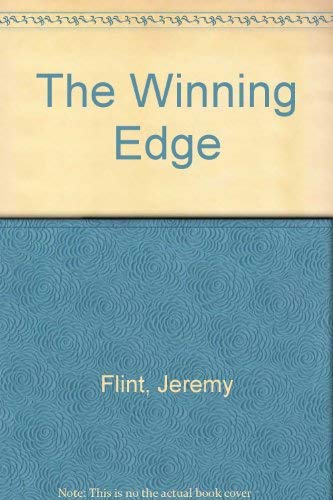 The winning edge by Jeremy Flint