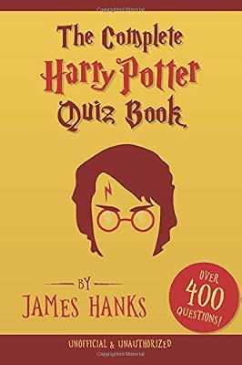 The Complete Harry Potter Quiz Book (Quiz Books)