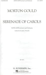 Serenade of Carols: SATB (SATB Soloists) and Orchestra (Reduction for Piano, 4-Hands)