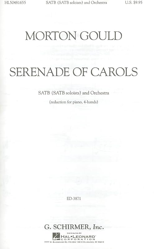Serenade of Carols: SATB (SATB Soloists) and Orchestra (Reduction for Piano, 4-Hands) by Morton Gould