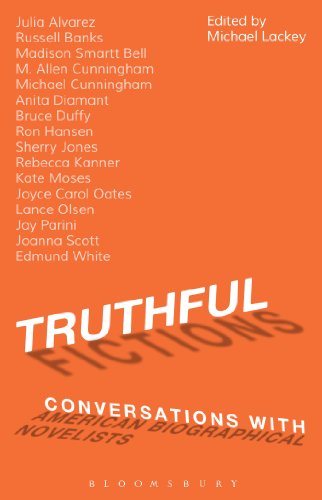 Truthful Fictions: Conversations with American Biographical Novelists by Michael Lackey