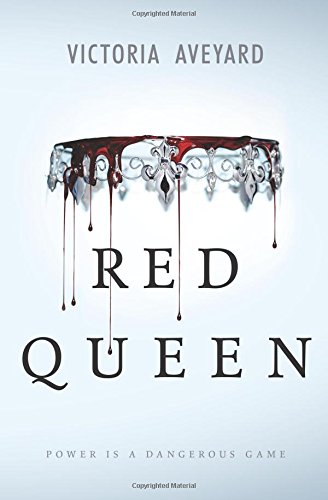 Red Queen by Victoria Aveyard