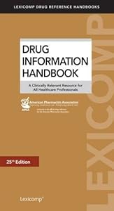 Drug Information Handbook by American Pharmacists Association.