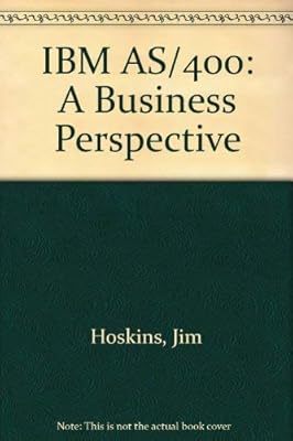 IBM AS/400: A Business Perspective