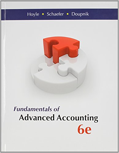 Fundamentals of Advanced Accounting by Joe Ben Hoyle