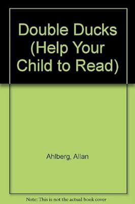 Double Ducks (Help Your Child to Read)