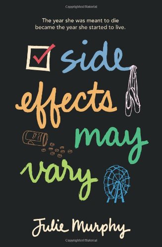 Side Effects May Vary by Julie Murphy