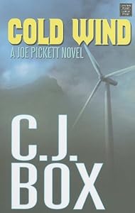 Cold Wind by C. J. Box