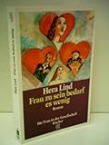 Author: Hera Lind - Frau zu sein bedarf es wenig - publisher: Fischer - Hera Lind