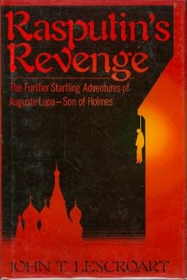 Rasputin's Revenge (Auguste Lupa)