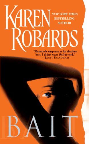 Bait by Karen Robards