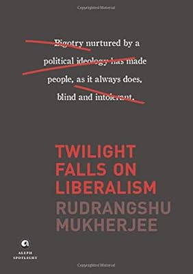 Twilight Falls on Liberalism