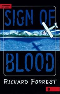 Sign of Blood (Thumbprint Mysteries) by Richard Forrest