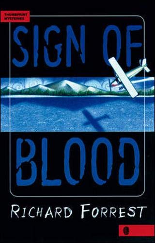 Sign of Blood (Thumbprint Mysteries) by Richard Forrest