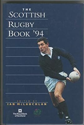The Scottish Rugby Book '94