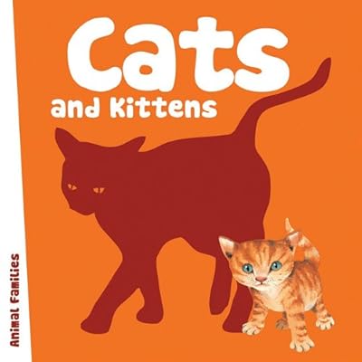 Cats and Kittens (Animal Families Board Books)