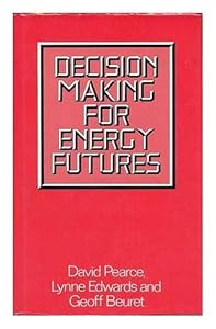Decision making for energy futures: A case study of the windscale inquiry