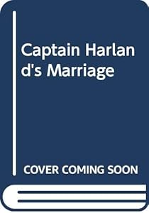 Captian Harland's Marriage Paperback Ann Hulme