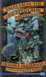 The Vulgmaster: Tales From the One-Eyed Crow