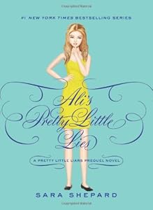 Pretty Little Liars: Ali's Pretty Little Lies
