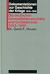 Die deutschen Generalfeldmarsch&auml;lle und Grossadmirale 1933 - 1945 (ioh)
