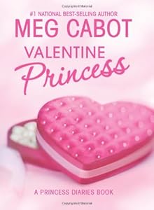 Valentine Princess (A Princess Diaries Book, Vol. 4-1/4)