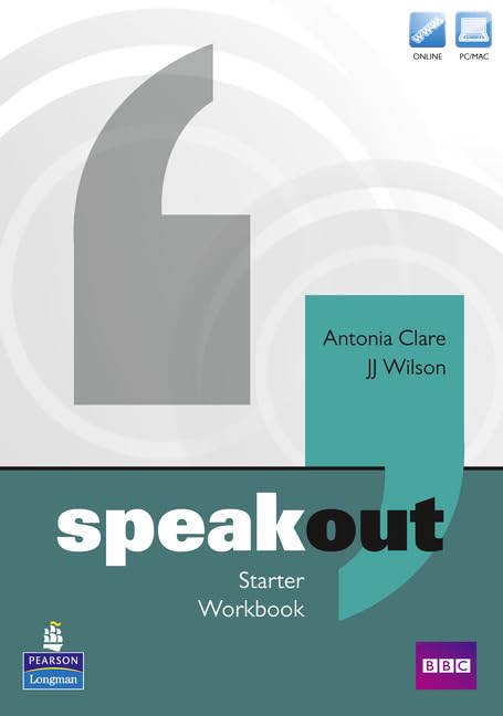 Speakout Starter Workbook without Key for pack by Frances Eales