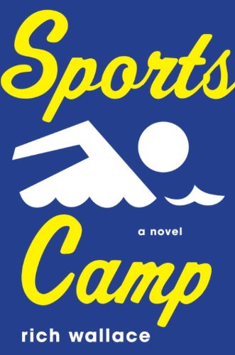 Sports Camp by Rich Wallace