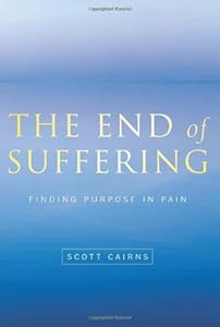 The End of Suffering: Finding Purpose in Pain