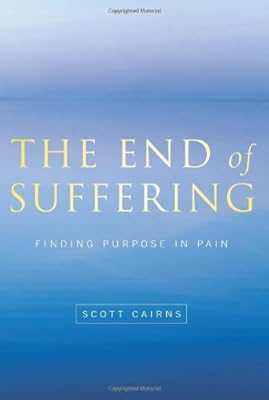 The End of Suffering: Finding Purpose in Pain