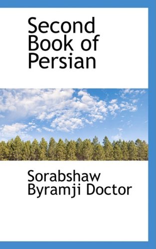 Second Book of Persian by Sorabshaw Byramji Doctor