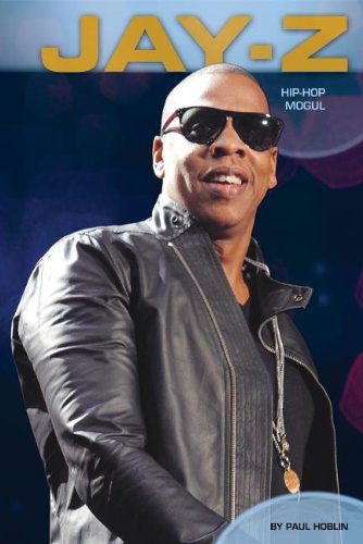Jay-Z: Hip-Hop Mogul by Paul Hoblin