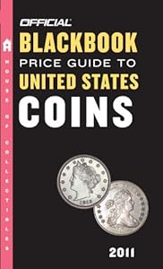 The Official Blackbook Price Guide to United States Coins 2011, 49th Edition