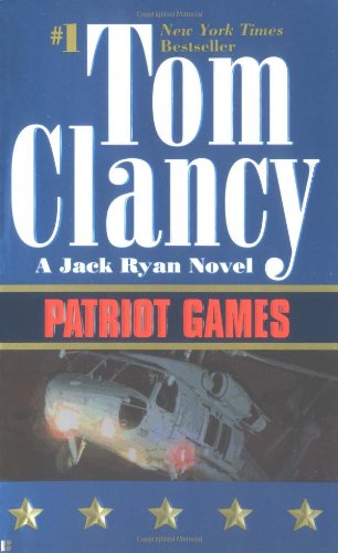 Patriot Games (Jack Ryan) by Tom Clancy