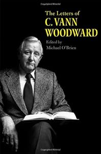 The Letters of C. Vann Woodward