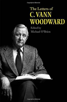 The Letters of C. Vann Woodward