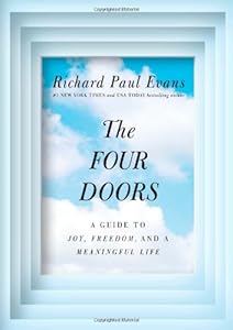 The Four Doors: A Guide to Joy, Freedom, and a Meaningful Life