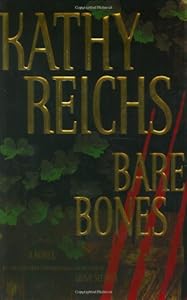 Bare Bones : A Novel