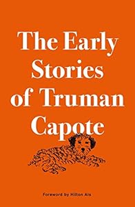 The Early Stories of Truman Capote