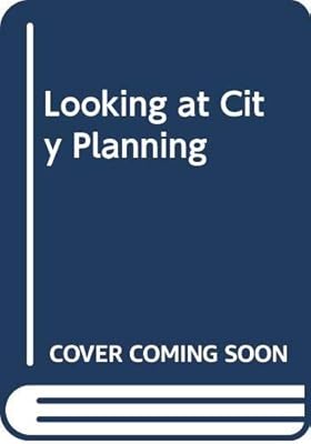 Looking at City Planning