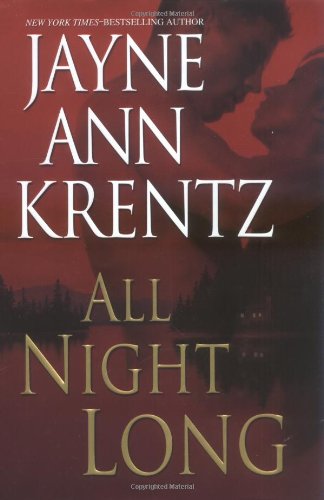 All Night Long by Jayne Ann Krentz