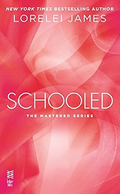 Schooled: The Mastered Series