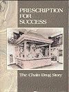 Prescription for Success: The Chain Drug Story