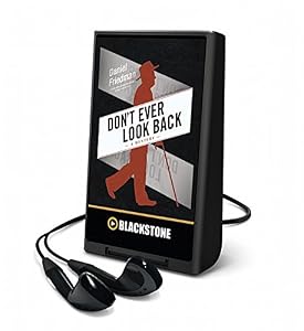 Don't Ever Look Back: A Mystery