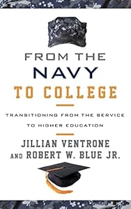 From the Navy to College: Transitioning from the Service to Higher Education