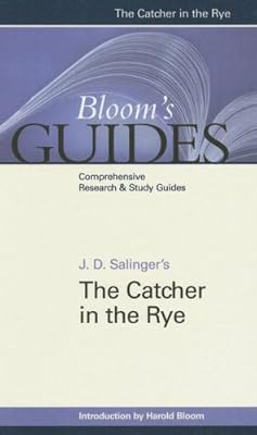 The Catcher in the Rye (Bloom's Guides)